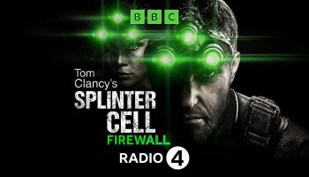 Radio 4, Ubisoft, Tom Clancy’s Splinter Cell, Alison Hindell